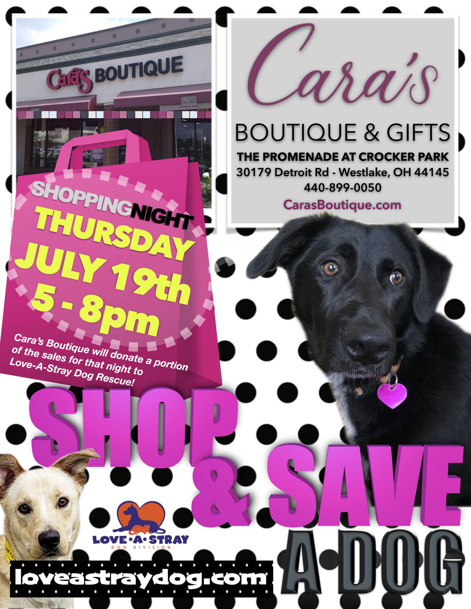 Shopping Night at Cara�s Boutique Love a Stray Dog